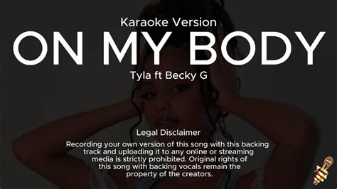 Tyla Ft Becky G On My Body Karaoke Version Youtube