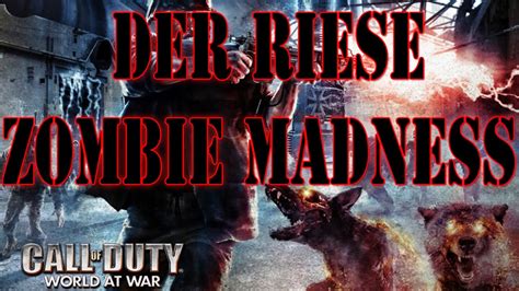 World At War Der Riese ZOMBIE MADNESS YouTube