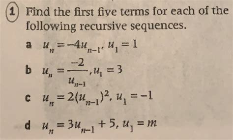 Solved Find The First Five Terms For Each Of The Following