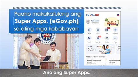 Paano Ang Super Apps Egov Ph Ay Makakatulong Sa Ating Mga Kababayan