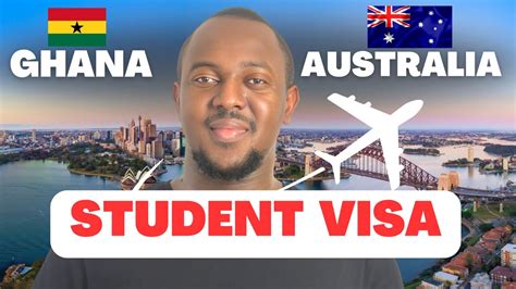 Student Visa Requirements Ghana To Australia Youtube