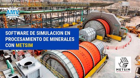 Software De Simulaci N En Procesamiento De Minerales Con Metsim Youtube