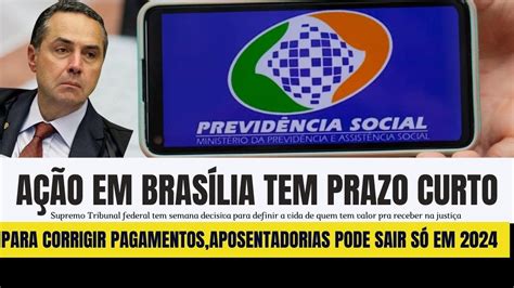 AÇÃO NA JUSTIÇA LIGADA AO INSS TERÁ A ÚLTIMA OPORTUNIDADE DE SER