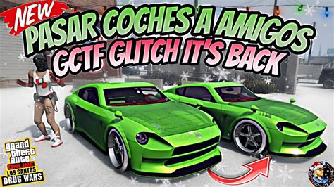 New Como Pasar Coches A Amigos De Regreso Gctf Glitch Gc F