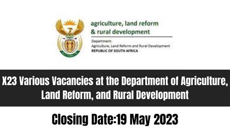 X23 Various Vacancies At The Department Of Agriculture Land Reform