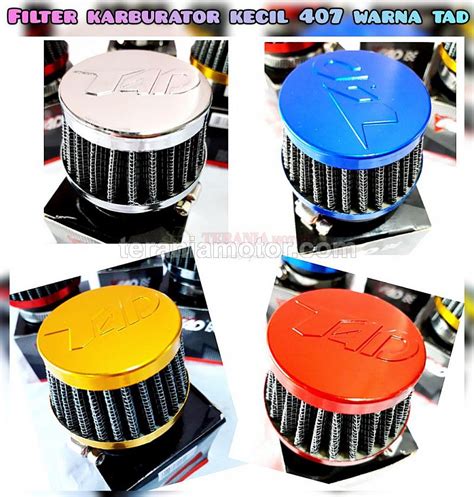 Variasi Motor Filter Karburator Hj Kecil Warna Tad Terania