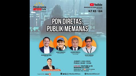 Live Indonesia Leaders Talk Pdn Diretas Publik Memanas Youtube