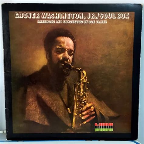 Lp Grover Washington Jr Soul Box Volii MercadoLivre