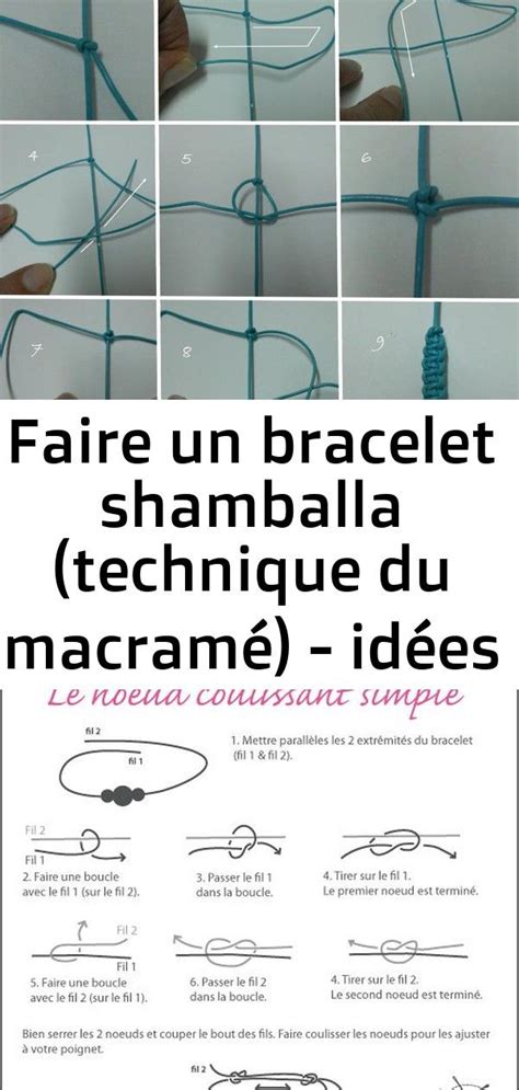 Faire un bracelet shamballa technique du macramé idées conseils et