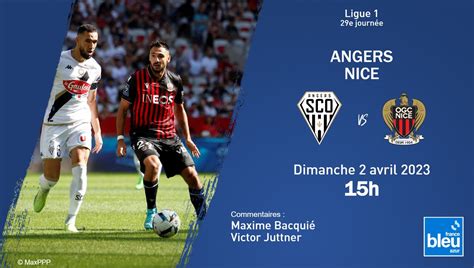 Ligue 1 Vivez Le Match Angers OGC Nice Sur France Bleu Azur