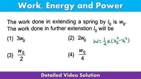 Work The Work Done In Extending A Spring By Lo Is Wo The Work Done In