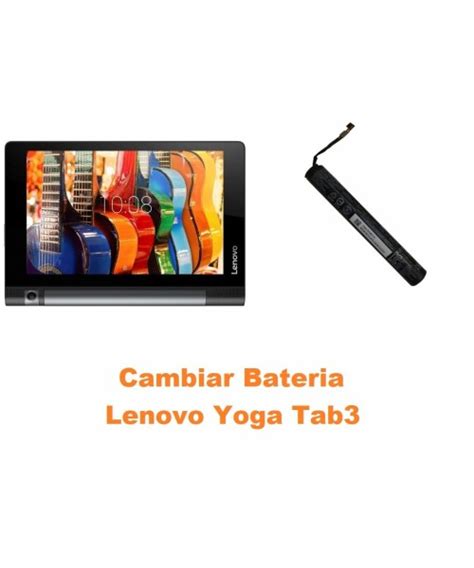 Cambiar Batería Lenovo Yoga Tab3 850F YT3 850F Oferta Madrid