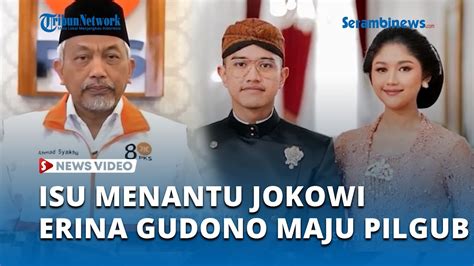 REAKSI Menohok PKS Soal Isu Menantu Jokowi Erina Gudono Maju Pilgub