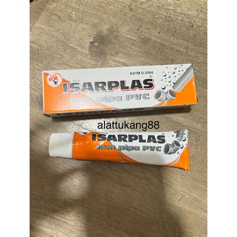 Jual Lem Pipa PVC Isarplas Tube 40gr HATI HATI PRODUK PALSU Shopee