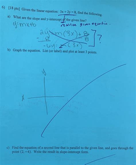 Solved 6 18 Pts Given The Linear Equation 3x 2y8 Find