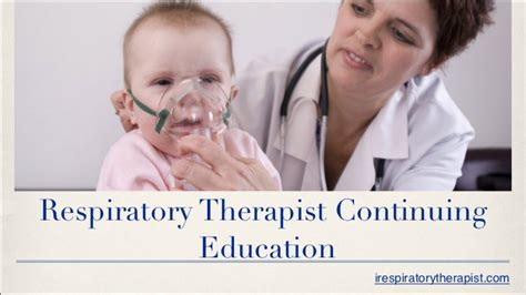 Respiratory Therapist Continuing Education