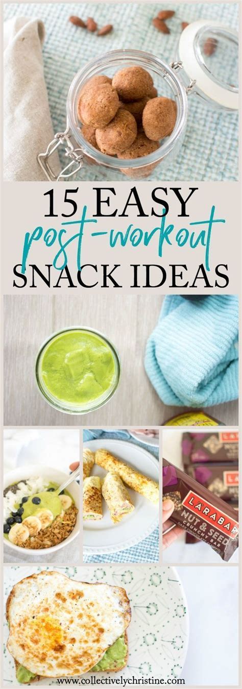 15 Easy Post Workout Snack Ideas Post Workout Snacks Healthy Post