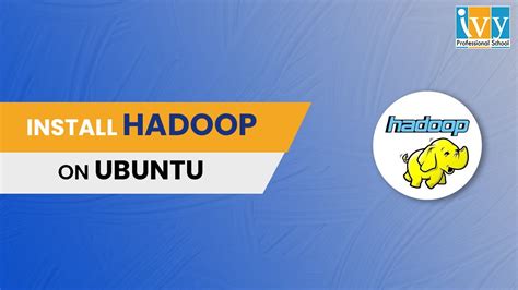 How To Install Hadoop On Ubuntu In Virtualbox Ubuntu Tutorials Data