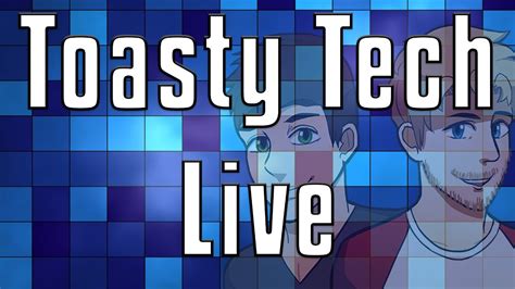 Toasty Tech Live H1z1 Youtube