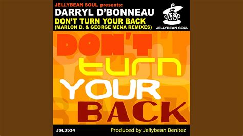 Don T Turn Your Back Youtube