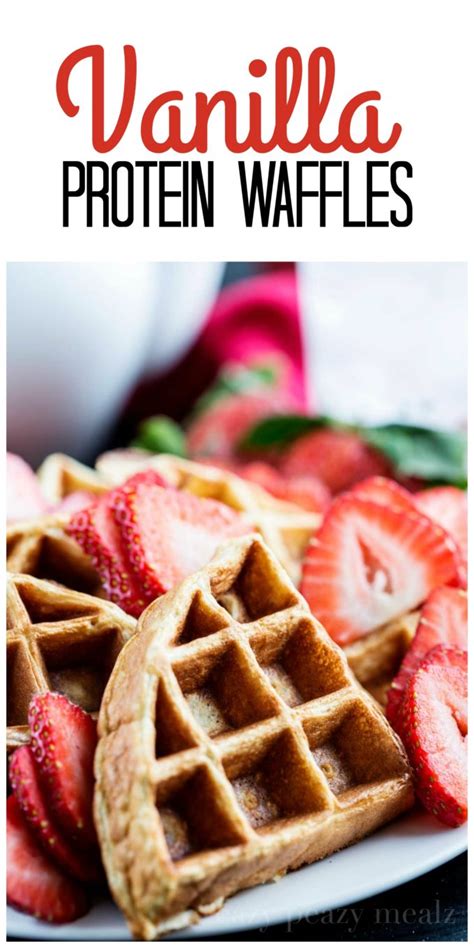 Vanilla Protein Waffles Easy Peasy Meals