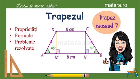 Trapez Proprietățile trapezului isoscel Aria trapezului Matera ro