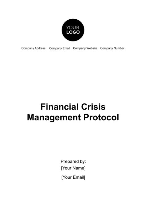 Financial Crisis Management Protocol Template - Edit Online & Download