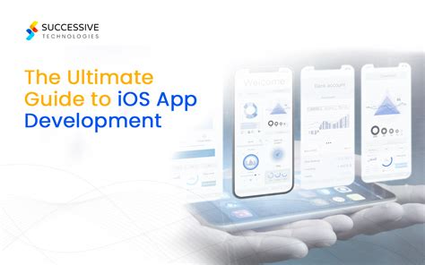 The Ultimate Guide to iOS App Development