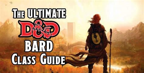 The Ultimate Dandd 5e Bard Class Guide 2024 Game Out