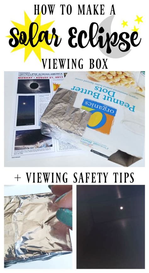 DIY Solar Eclipse Viewer Box and Viewing Safety Tips