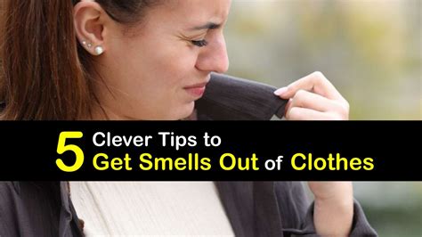 how to get smells out of clothes