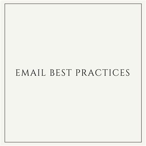 Email Best Practices