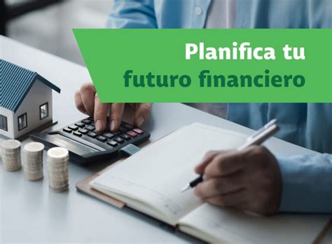 Planifica Tu Futuro Financiero Finanzas Responsables