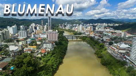 Conhe A A Linda Historia E Cidade De Blumenau Em Santa Catarina Em K