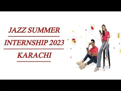 Jazz Summer Internship Karachi Youtube