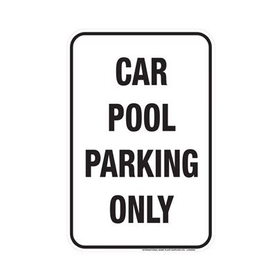 Carpool Parking Only Sign | Parking Lot Sign | INPS Graphics