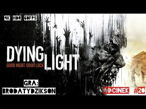 Dying Light Ps K Hdr Fps Odcinek O Krok Od Tragedii Oraz W