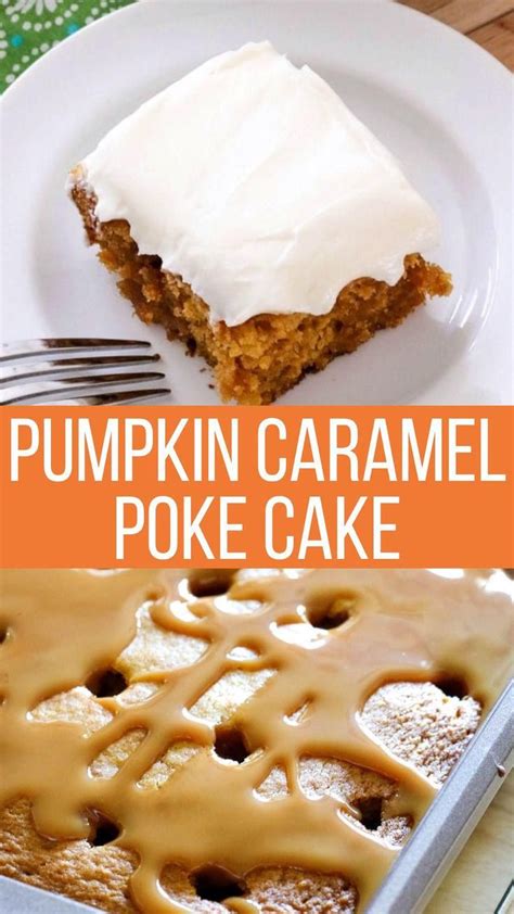 Pumpkin Caramel Poke Cake From A Box Mix Video Poke Cake Moist