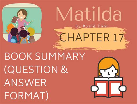 Matilda By Roald Dahl Chapter 17