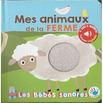 Mes Animaux De La Ferme Sonore Toucher Cartonn Elena Brusi