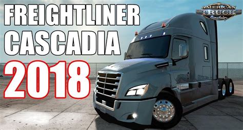 Ats Freightliner Cascadia Truck V X American Truck