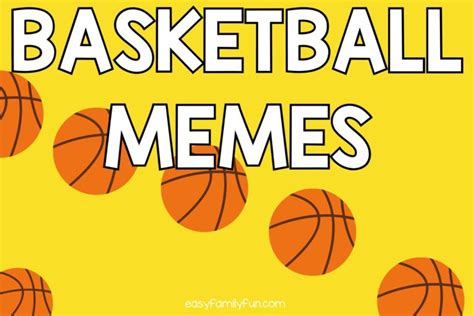 Basketball Memes - Easy Family Fun- Games, Trivia, and Jokes