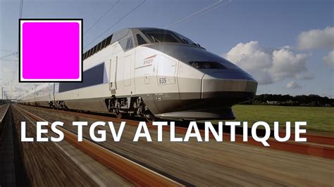 L Histoire Des Tgv Atlantiques Le Premier Train A D Passer Les Km