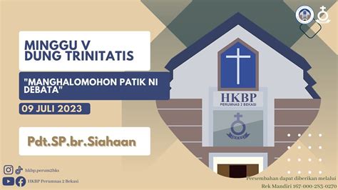 IBADAH MINGGU V DUNG TRINITATIS HKBP PERUMNAS 2 BEKASI YouTube