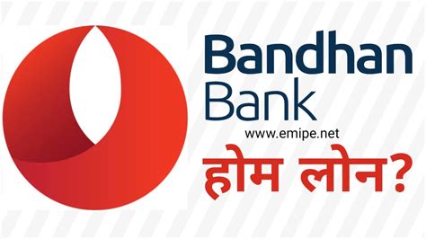 Bandhan Bank Home Loan Kaise Le Mobile Se Bandhan Bank Home Loan