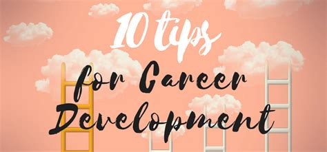 10 Tips To Improve Your Career Development Sophia College