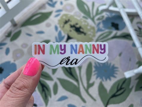 In My Nanny Era. Sticker — Nanny Years