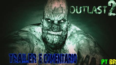 Outlast 2 Trailerteaser Legendado Pt Br Youtube