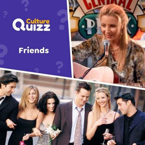 quiz serie tv friends  series tv niveau facile culture quizz