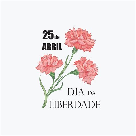 Portugal Freedom Day 25 April Nacional Holiday Of Red Carnation